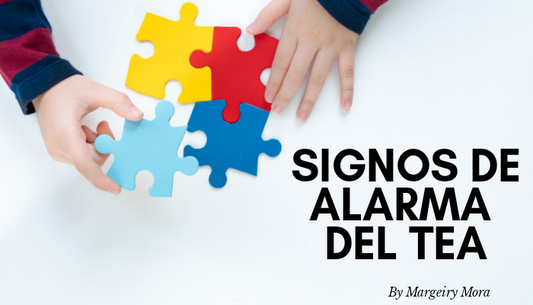 Signos de alarma del Trastorno del Espectro Autista